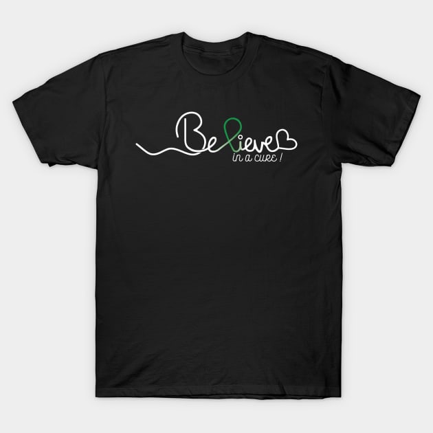 Believe- Gastroparesis Gifts Gastroparesis Awareness T-Shirt by AwarenessClub